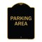 Signmission Designer Series Sign-Parking Area, Black & Gold Aluminum Sign, 18" x 24", BG-1824-23462 A-DES-BG-1824-23462 - alternate 1